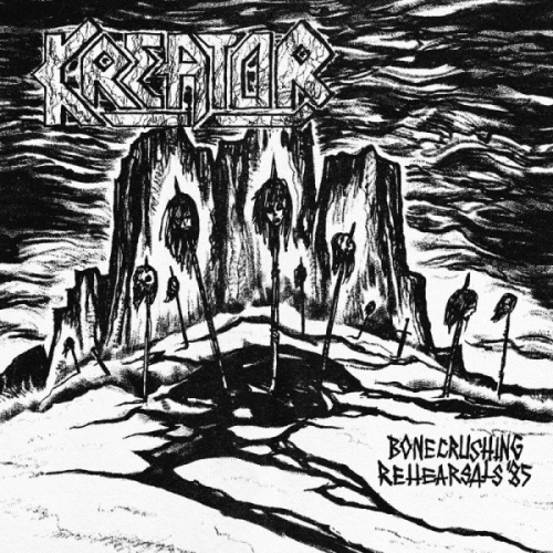 Kreator : Bonecrushing Rehearsals '85